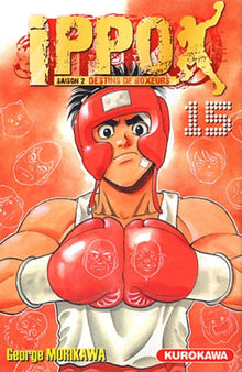 Ippo - saison 2, Destins de boxeurs - tome 15