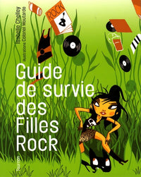 Guide de survie des filles rock