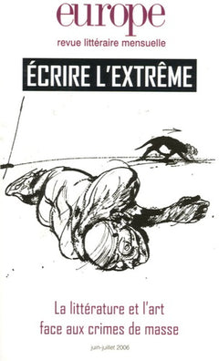 EUROPE ECRIRE L EXTREME N926/927 JUIN JUILLET 2006