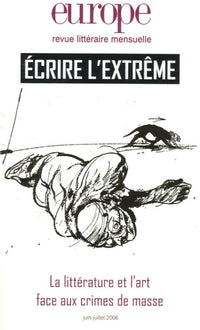 EUROPE ECRIRE L EXTREME N926/927 JUIN JUILLET 2006