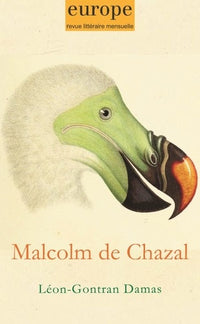 Malcolm de chazal Léon-Gontran damas: n° 1081 mai 2019