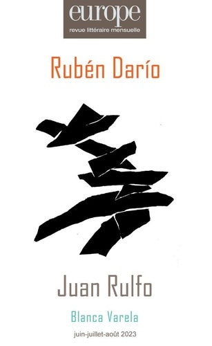Ruben Dario / Juan Rulfo: N° 1130-1131-1132 Juin-Juillet-Août 2023 (2023)