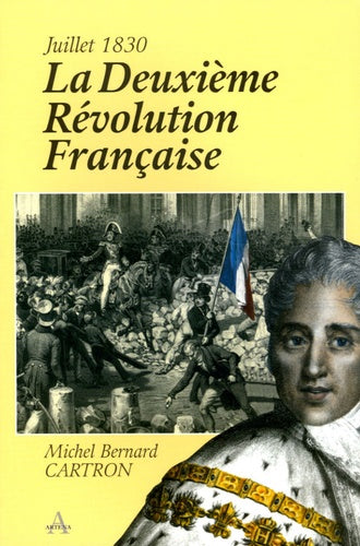 La deuxième révolution française (Juillet 1830)