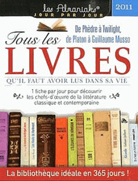 Tous les livres qu'il faut avoir lus 2011