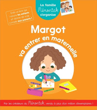 La famille Mémoniak s'organise Margot va entrer en maternelle