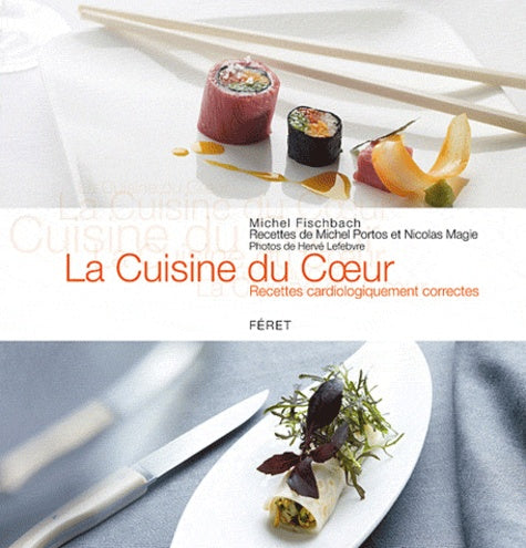 Cuisine du coeur (La)