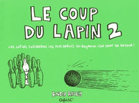 LE COUP DU LAPIN T2 LES LAPINS SUICIDAIRES LES PLUS DROLES DU ROYAUME-UNIS SONT DE RETOUR ! (2)