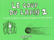 LE COUP DU LAPIN T2 LES LAPINS SUICIDAIRES LES PLUS DROLES DU ROYAUME-UNIS SONT DE RETOUR ! (2)