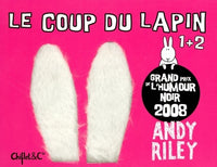 Le coup du lapin 1 + 2