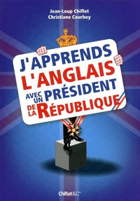 J'apprends l'anglais avec un président de la République