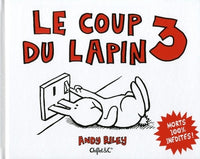 Le Coup du lapin T03 Morts 100 % inédites ! (3)
