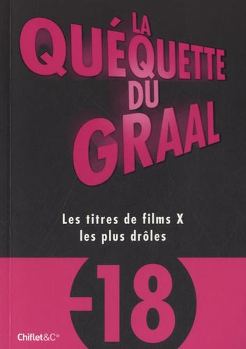 La quéquette du Graal: Les titres de films X les plus drôles