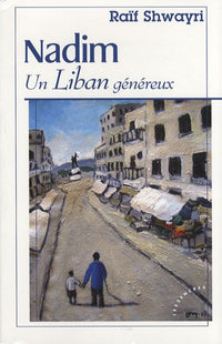 Nadim: Un Liban généreux