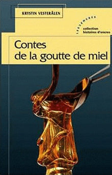 Contes de la goutte de miel