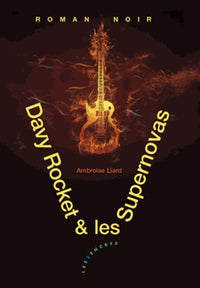 Davy Rocket et les Supernovas