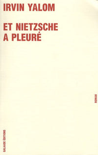 Et Nietzsche a pleuré