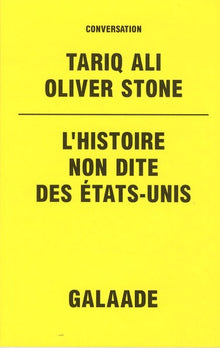 L'histoire non dite des Etats-Unis
