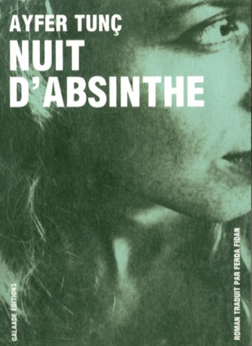 Nuit d'absinthe