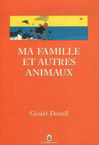 Ma famille et autres animaux