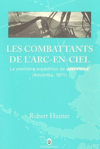 Les combattants de l'arc-en-ciel