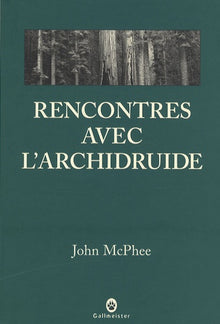 Rencontres avec l'archidruide