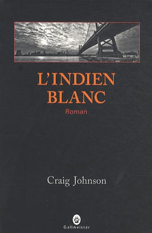 L'indien blanc