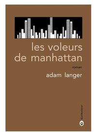 Les voleurs de Manhattan