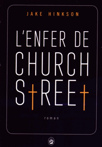 L'enfer de Church Street