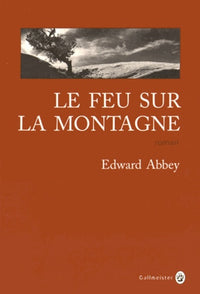 Le feu sur la montagne