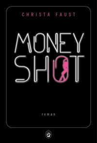 Money Shot
