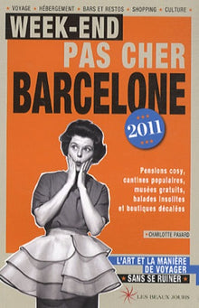 Week-end pas cher Barcelon 2011