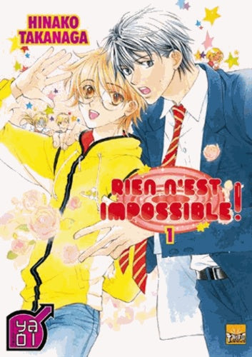Rien n'est impossible, Tome 1