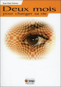 Deux mois pour changer sa vie