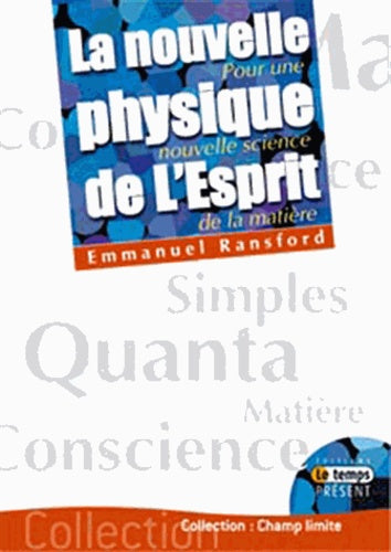 Nouvelle physique de l'esprit