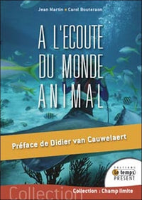 A l'écoute du monde animal