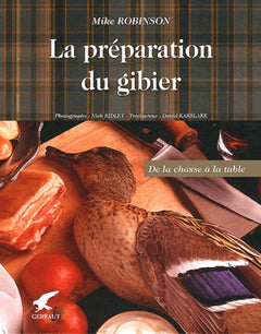 La préparation du gibier