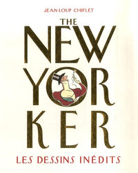 The New Yorker: Les dessins inédits