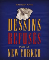 Dessins refusés par le New Yorker