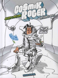 Cosmik Roger - Intégrale volume 02