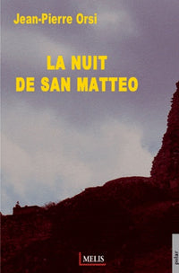 La nuit de San Matteo