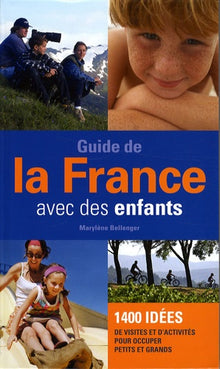 Guide France avec des enfants