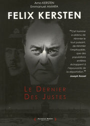 Felix Kersten: Le Dernier des Justes