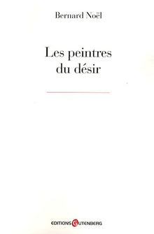 Les peintres du désir