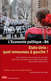 L'Economie politique - numéro 86 Etats-Unis : quel renouveau à gauches ?