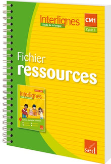 Etude de la langue CM1 Interlignes: Fichier ressources