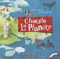 Chaude la Planete