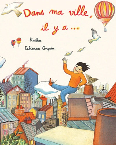 Dans ma ville, il y a...