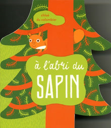 A L'ABRI DU SAPIN