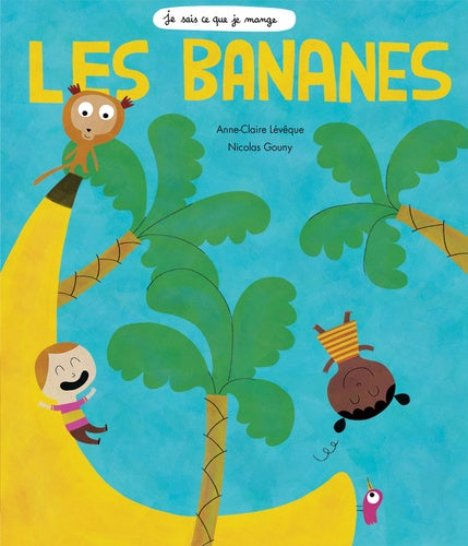 Les Bananes