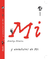5 aventures de Mi